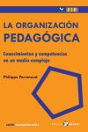 La Organizacion Pedagógica