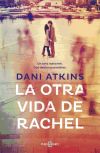 La otra vida de Rachel