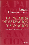 La palabra de salvación y sanación