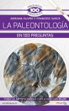 La paleontología en 100 preguntas Nueva Edición COLOR