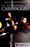 La paradoja de Caravaggio