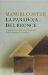 La paradoja del bronce