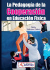 La pedagogía de la cooperación en educación física