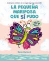 La peque&ntilde;a mariposa que s&iacute; pudo