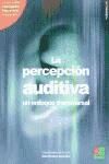 La percepción auditiva: un enfoque transversal (Vol.I)