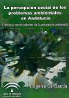 La percepción de los problemas ambientales: una oportunidad para la educación ambiental