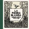 La piedra blanda