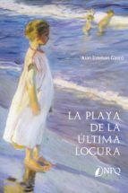 Portada de La playa de la última locura (Ebook)