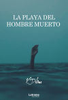 La playa del hombre muerto