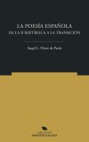 La poesía española. De la II República a la Transición