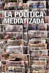 La política mediatizada