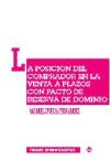 La posición del comprador en la venta a plazos con pacto de reserva de dominio