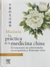 La práctica de la medicina china 3ª edición.