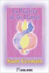 La práctica de las llamas (Edic.Esp.)