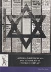 La prensa norteamericana ante el Holocausto: ¿testigo o cómplice?