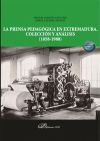 La prensa pedagógica en Extremadura. Colección y análisis (1858-1988)