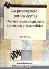 La preocupación por los demás. Una nueva psicología de la conciencia