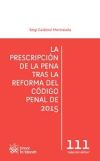 La Prescripción De La Pena Tras La Reforma Del Código Penal De 2015