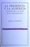 La presencia y la ausencia. Contribución a la teoría de las representaciones