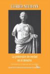 La pretensión de verdad en el derecho y tres ensayos sobre Radbruch