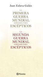 Portada de La primera y segunda guerra mundial contada para escépticos (pack) (Ebook)