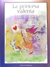 La princesa valenta