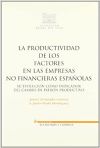 La productividad de los factores en las empresas no financieras españolas