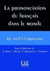 La prononciation du français dans le monde
