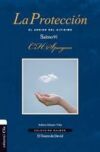 La protecci&oacute;n. El abrigo del alt&iacute;simo. Salmo 91