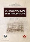 La prueba pericial en el proceso civil