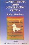 La psicoterapia como conversación crítica