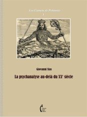 Portada de La psychanalyse au-delà du XXe siècle (Ebook)