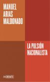 La pulsi&oacute;n nacionalista (Serie ENDEBATE)