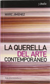 La querella del arte contemporáneo