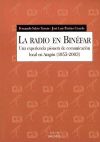 La radio en Binéfar: Una experiencia pionera de comunicación local en Aragón (1955-2003)