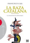 La raza catalana. Segunda Parte