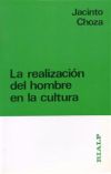 La realización del hombre en la cultura