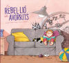 La rebel·lió dels avorrits