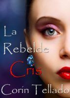 Portada de La rebelde Cris (Ebook)