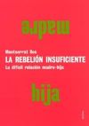 La rebelión insuficiente