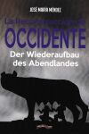 La recosntrucci&oacute;n de Occidente