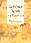 La reforma agraria en Andalucía : el primer proyecto legislativo : Pablo de Olavide, Sevilla 1768