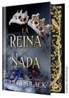 La reina de nada (EDICIÓN ESPECIAL LIMITADA) La reina de nada (EDICIÓN ESPECIAL LIMITADA)