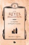 La Reina Estrangulada (los Reyes Malditos 2) De Maurice Druon