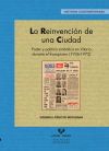 La reinvención de una ciudad. Poder y política simbólica en Vitoria durante el franquismo (1936-1975)