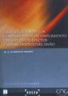 La resolución de los contratos por incumplimiento: presupuestos, efectos y resarcimiento del daño