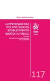 La Responsabilidad Civil Por Caídas En Establecimientos Abiertos Al Público