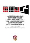 La responsabilidad contable de los gestores públicos y de los perceptores de subvenciones en la jurisprudencia