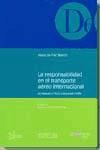 La responsabilidad en el transporte aéreo internacional