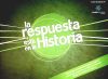 La respuesta está en la historia